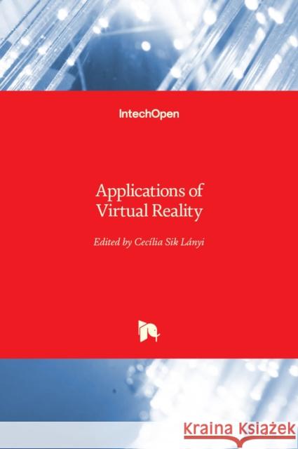 Applications of Virtual Reality Sik L 9789535105831 Intechopen