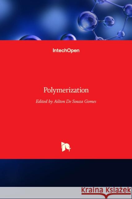 Polymerization Ailton d 9789535107453 Intechopen