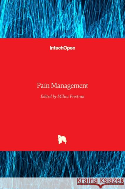 Pain Management Milica Prostran 9789535124139