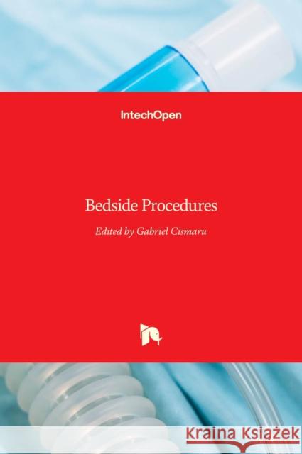 Bedside Procedures Gabriel Cismaru   9789535137702