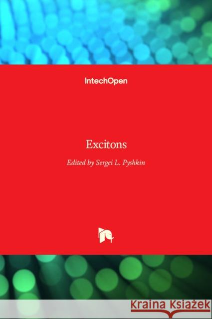Excitons Sergei Pyshkin   9789535138693