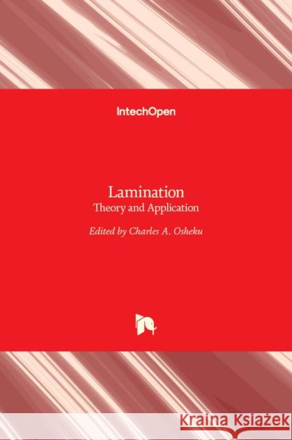 Lamination: Theory and Application Charles A. Osheku 9789535139256 Intechopen