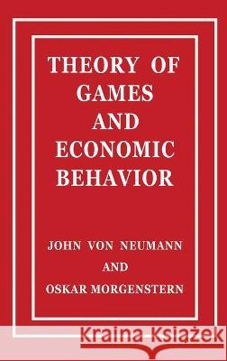Theory of Games and Economic Behavior John Von Neumann Oskar Morgenstern  9789545249228 Interbooks