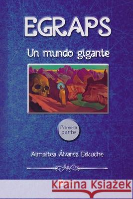 Egraps: Un Mundo Gigante Nicholas Roerich Cecilia Linch Aimaitea  9789560941428 956-09414