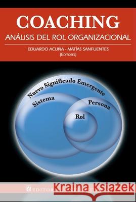 Coaching Eduardo Acu?a Mat?as Sanfuentes 9789561120563 Editorial Universitaria de Chile