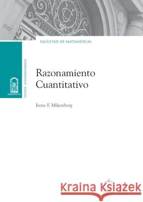 Razonamiento cuantitativo Irene F. Mikenberg 9789561417410 Ediciones Ucsh