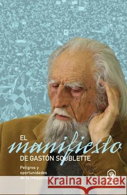 Manifiesto Gast?n Soublette 9789561426375 Ediciones Ucsh