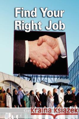 Find Your Right Job George S. Clason 9789562914604 WWW.Bnpublishing.com