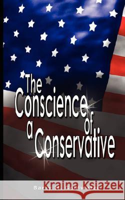 Conscience of a Conservative Barry Goldwater 9789563100211