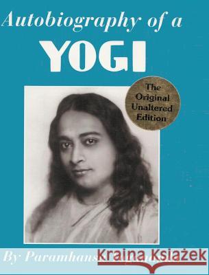 Autobiography of a Yogi Paramhansa Yogananda 9789563101225