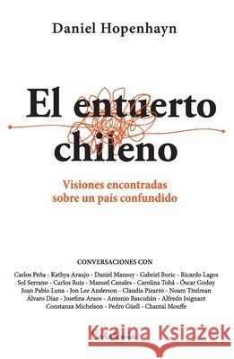 El entuerto chileno Hopenhayn, Daniel 9789564150314 Editorial Catalonia