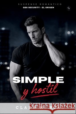 Simple y hostil Clara H. Vial 9789564162454