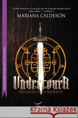 Undercover: Ángeles encubiertos Calderon, Mariana 9789569362002