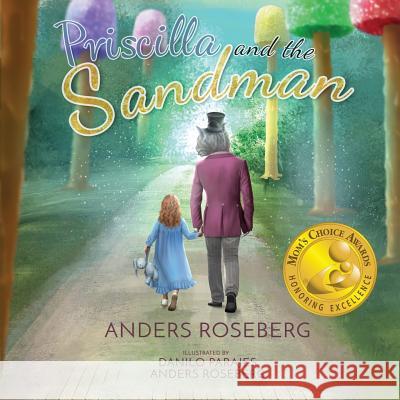 Priscilla and the Sandman Anders Roseberg Danilo Parajes Anders Roseberg 9789574339679 Anders Roseberg