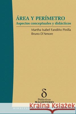 ?rea y per?metro Martha Isabel Fandi? Bruno D'Amore 9789582009830