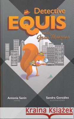 Detective Equis En La Gran Manzana Antonia Sanin 9789584815996