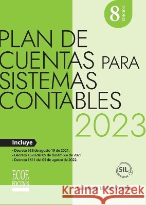 Plan de cuentas para sistemas contables Uribe Medina, Luis Raúl 9789585035799