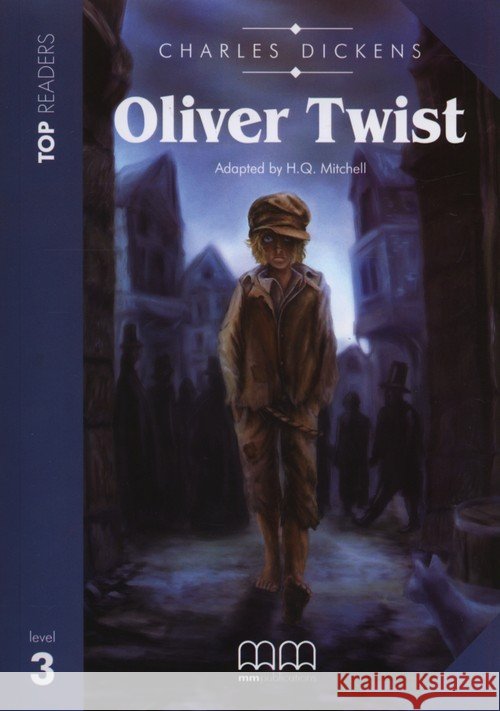 Oliver Twist SB + CD MM PUBLICATIONS Mitchell H.Q. 9789604434305 MM Publications