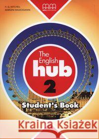 The English Hub 2 A2 SB MM PUBLICATIONS Mitchell H.Q. Malkogianni Marileni 9789605098759 MM Publications