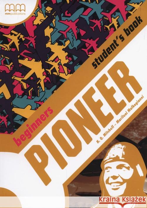 Pioneer Beginners SB MM PUBLICATIONS Mitchell H.Q. Malkogianni Marileni 9789605098834 MM Publications