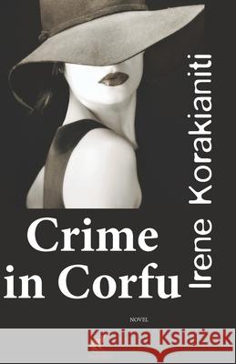 Crime in Corfu Susan Elaine Perry Dawn Bedell Irene Korakianiti 9789605643348