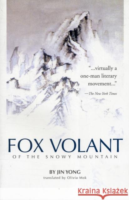 Fox Volant of the Snowy Mountain Jin Yong 9789622017337 0