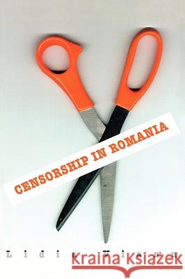 Censorship in Romania Lidia Vianu L. Vianu 9789639116092