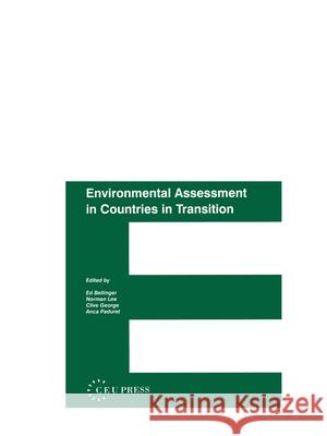 Environmental Assessment in Countries in Transintion Bellinger, Edward G. 9789639116924 Central European University Press