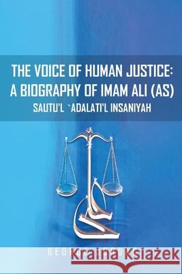 The Voice of Human Justice George Jordac 9789644381584 Al-Burāq