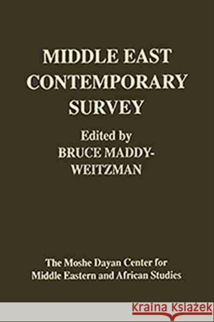 Middle East Contemporary Survey: Vol. XXIV 2000 Maddy-Weitzman, Bruce 9789652240545