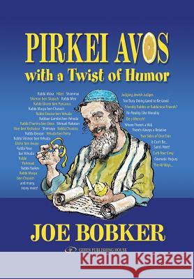 Pirkei Avos with a Twist of Humor Joe Bobker 9789652294197