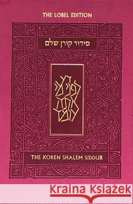 Koren Shalem Siddur with Tabs, Compact, Pink Koren Publishers, Jonathan Sacks 9789653019539 Koren Publishers