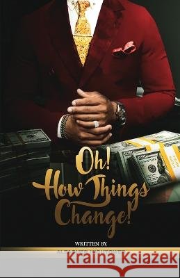 Oh! How Things Change! Aleasher Hightower 9789655780901