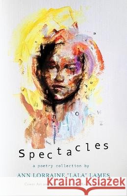 Spectacles Ann Lorraine Lala Lames   9789655782028