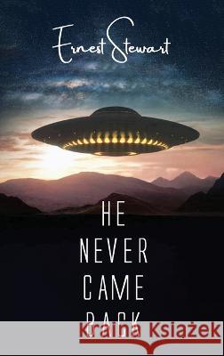 He Never Came Back Ernest Stewart   9789655782974
