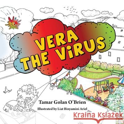 Vera the Virus Tamar Gola Liat Ninggali 9789655993783 Greenten U.K Children's Books