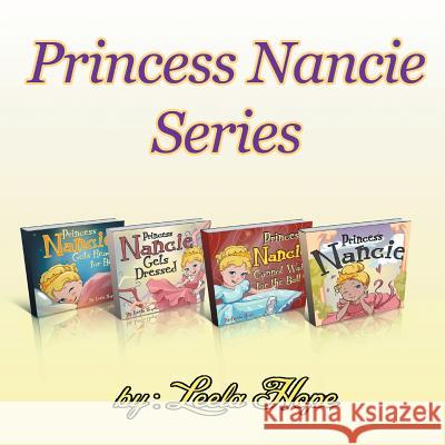 Princess Nancie Collection Leela Hope 9789657019269 Heirs Publishing Company