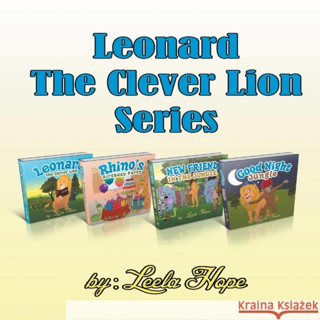 Leonard The Clever Lion series: Books 1-4 Hope, Leela 9789657019283