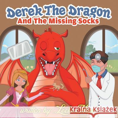 Derek the Dragon and the Tooth Ache Leela Hope 9789657019405