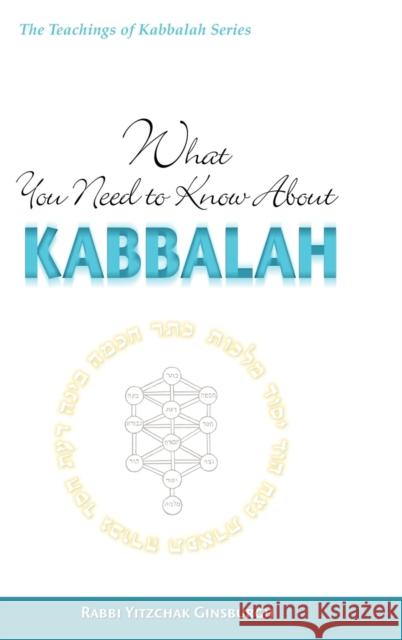 What You Need to Know About Kabbalah Yitzchak Ginsburgh Moshe Genuth 9789657146118 Gal Einai