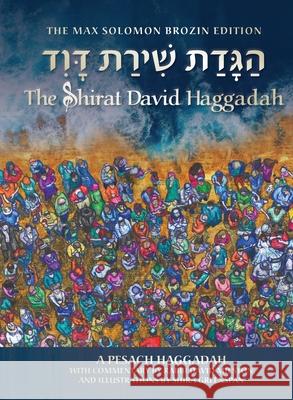 The Shirat David Haggadah David Milston Shira Greenspan 9789657633090