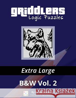 Griddlers Logic Puzzles - Extra Large Griddlers Team 9789657679425 Griddlers.Net