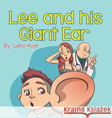 Lee and his Giant Ear Hope, Leela 9789657736555 Not Avail