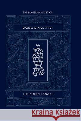 The Koren Tanakh Maalot, Magerman Edition Jonathan Sacks 9789657766491
