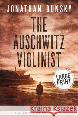 The Auschwitz Violinist Jonathan Dunsky 9789657795163 Lion Cub Publishing