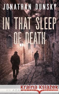In That Sleep of Death Jonathan Dunsky 9789657795491 Lion Cub Publishing