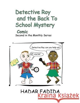 Detectice Roy and the Back to School Mystery Hadar Fadida 9789659269068 Hadar Fadida