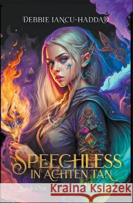 Speechless in Achten Tan Debbie Iancu-Haddad   9789659300624 Debbie Iancu-Haddad