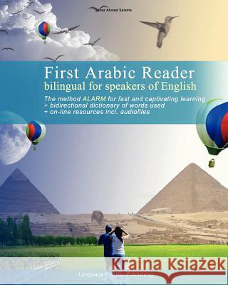 First Arabic Reader bilingual for speakers of English Saher Ahmed Salama 9789661529075 Vadim Zubakhin