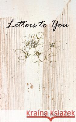 Letters to You Almaz A 9789671433607 Almaz
